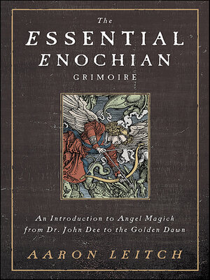 cover image of The Essential Enochian Grimoire